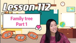 Cantonese Lesson 112: FAMILY TREE IN CANTONESE (father's side) #learncantonese
