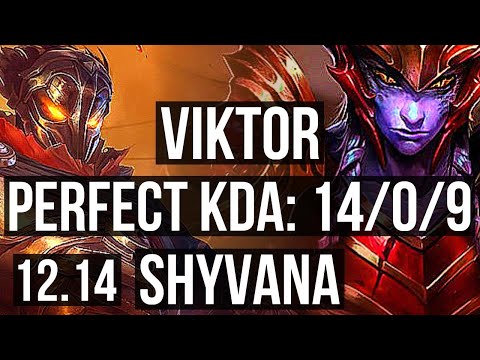 VIKTOR vs SHYVANA (MID) | 14/0/9, Legendary, 1.7M mastery, 600+ games | NA Master | 12.14