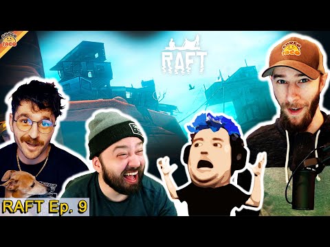 Ep. 9 RAFT: The Final Chapter ft. chocoTaco, Julien, Reid, & Jason Sulli | Let's Play