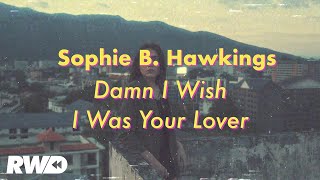 Sophie B. Hawkins – Damn I Wish I Was Your Lover | Lyric Video | RWD Summer Crush
