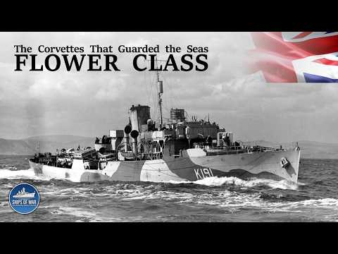 Bravery in Steel – The Flower Class Corvette