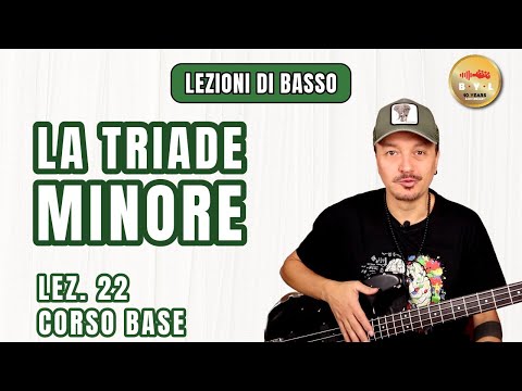 Lezioni di Basso #22 Corso Base - La triade minore