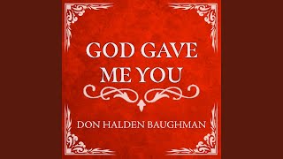 God Gave Me You