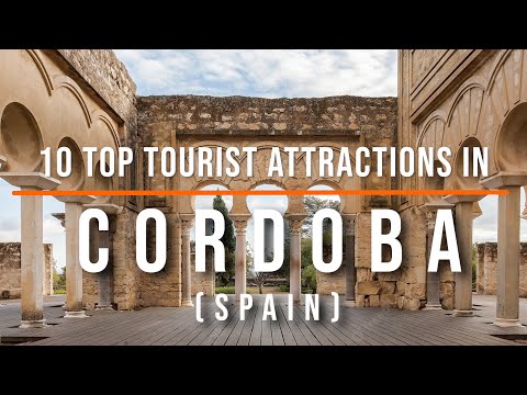 10 Top Tourist Attractions in Cordoba, Spain | Travel Video | Travel Guide | Sky Travel