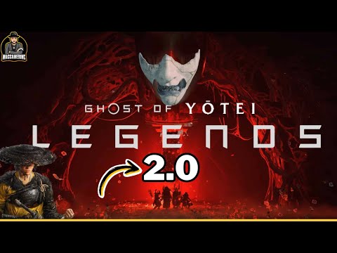 LEGENDS 2.0 BACK!!! Ghost of Yōtei