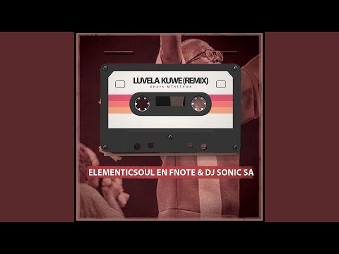 Luvela Kuwe (Remix)