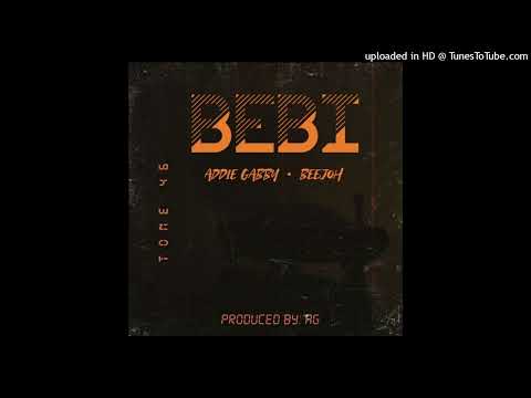 BEBI.( Official Audio 2022)_by Addie Gabby ft Beejoh (Tone 46 Records)