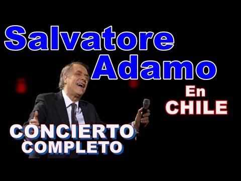 Salvatore Adamo En Chile 2004 [Full Concert]