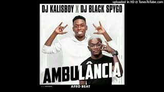 Dj Kalisboy X Dj Black Spygo - Ambulância (Beat Instrumental)