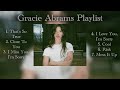 Gracie Abrams Playlist