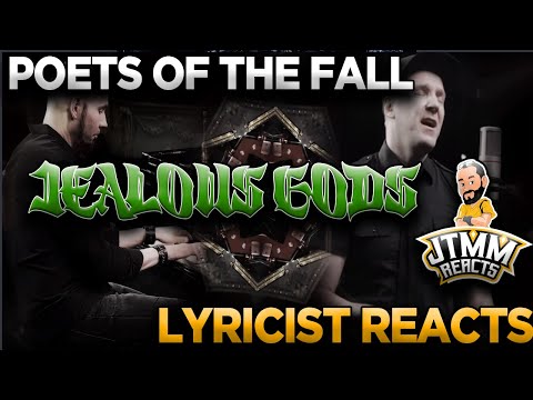 Lyricist Reacts to Poets of the Fall - Jealous Gods - JTMM Reacts