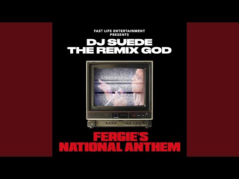 Fergie's National Anthem