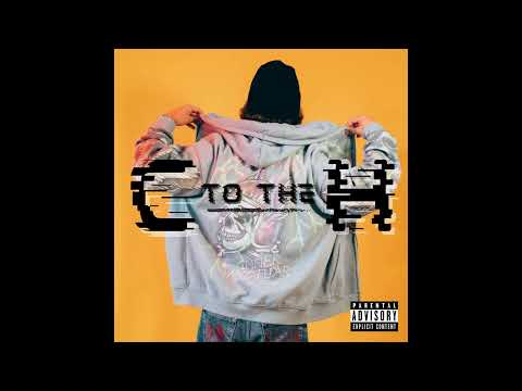 CH - C to the H (Official Audio)