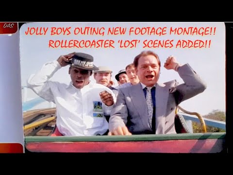 Only Fools & Horses - The Jolly Boys Outing Montage NEW ROLLERCOASTER EXTENDED 'CUT' FOOTAGE ADDED!