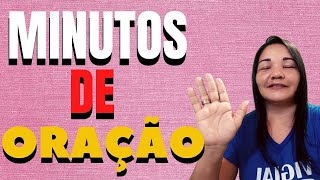 MINUTOS DE ORAO !! PONHE SUA CASA NAS MOS DE DEUS