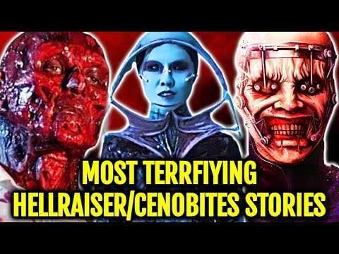 Top 12 Most Terrifying Hellraiser Cenobites Stories Beyond the Hellraiser Films—Explored