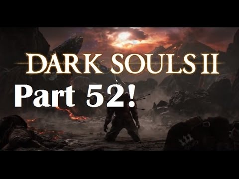 Let's Play Dark Souls 2 Blind Part 52 - Velstadt the Royal Aegis! (HD/PS3)