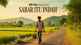 Download lagu Sabar Itu Indah mp3 Download lagu Sabar Itu Indah mp3