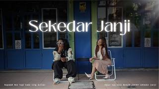 Download lagu SEKEDAR JANJI - PANDAZ Feat KASIH ( MV  ) mp3