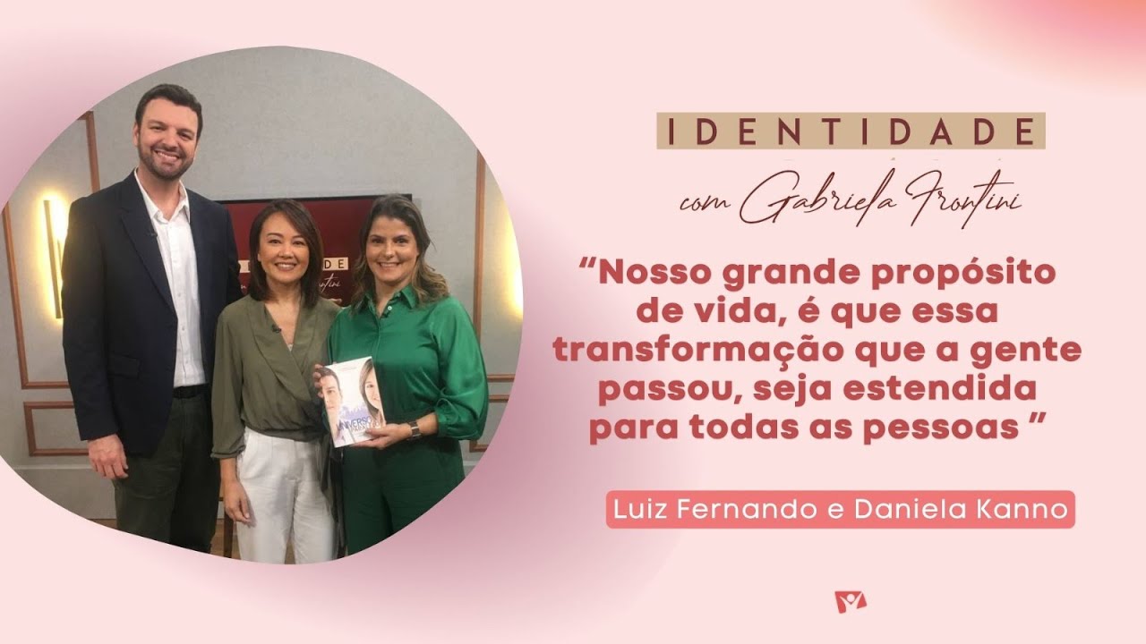 DANIELA KANNO E LUIZ FERNANDO SELLA SÃO MÉDICOS QUE TIVERAM UMA MUDANÇA DE VIDA POR COMPLETO