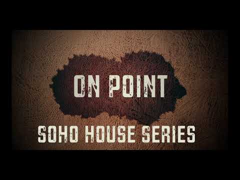 Soho House Series - Sampler 1