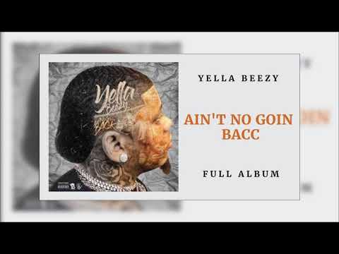 Yella Beezy - Up One Feat. Lil Baby (Remix) (Ain't No Goin' Bacc)