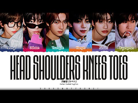 TWS 'Head Shoulders Knees Toes' Lyrics (투어스 Head Shoulders Knees Toes 가사) [Color Coded Han_Rom_Eng]