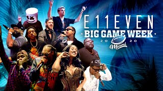 Big Game 2020 at E11EVEN