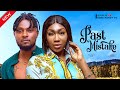 PAST MISTAKE New Movie Maurice Sam Ebube Nwagbo 2023 Nollywood Romantic Movie