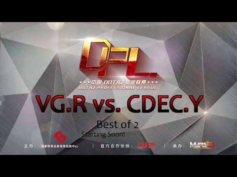 VG.R vs CDEC.Y - game 2 - DPL League season 1 [ENG]