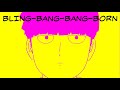 Mob Psycho 100 Creepy Nuts Bling Bang Bang Born