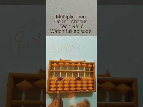 #Multiplication on the #Abacus Basic tech.no. 6 short video watch full episode to learn in