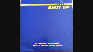 R.I.P - Shut Up (KB Project Remix)