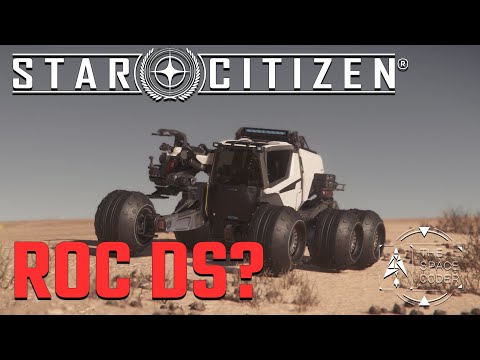 Star Citizen - 3.13 PTU New Vehicles - ROC DS - Cyclone MT