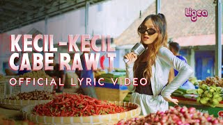 Download lagu Ligea - Kecil-Kecil Cabe Rawit mp3 Download lagu Ligea - Kecil-Kecil Cabe Rawit mp3