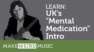Learn: Mental Medication (Intro) by UK