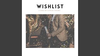Wishlist Music Video