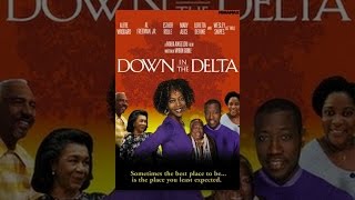 Down in the Delta