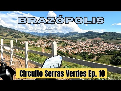 BRAZÓPOLIS - CRUZEIRO CLIMB - SERRAS VERDES CIRCUIT EP 10
