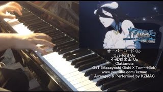 Overlord Op: Clattanoia (Piano) オーバーロード Op ピアノ