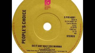 People's Choice - Do It Any Way You Wanna (Dj ''S'' Remix)