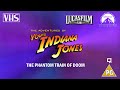 Opening To Young Indiana Jones The Phantom Train Of Doom UK VHS 2000