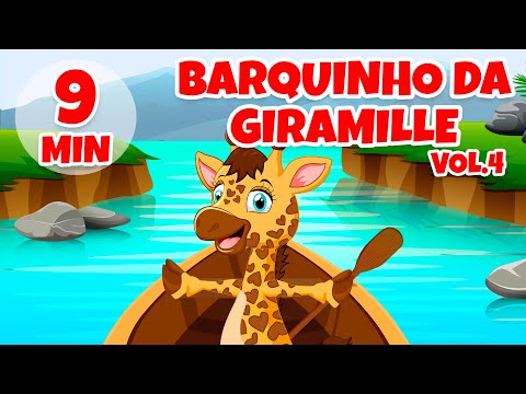 Barquinho da Giramille Vol. 4 - Giramille 9 min | Desenho Animado Musical