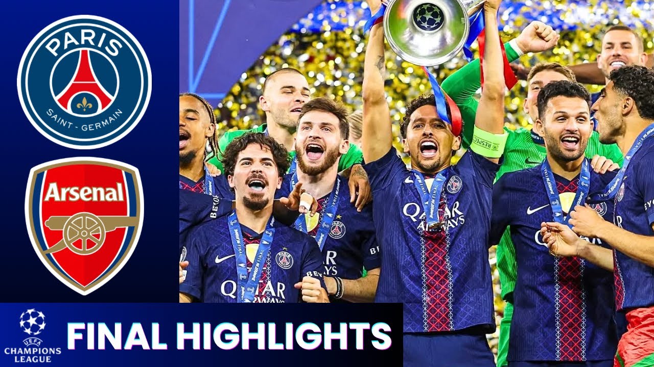 PSG vs Arsenal Highlights | UEFA Champions League Final 2026