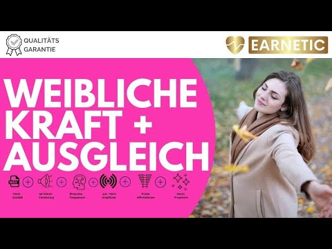 EARNETIC - Weibliche Kraft & Ausgleich - Modern Chill Out