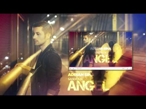Adrian Sina - Angel feat Sandra N (slow version)