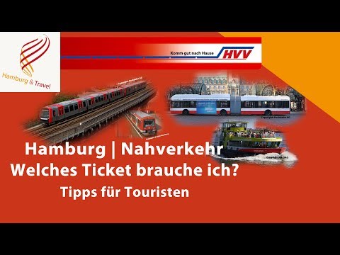 Hamburg | Nahverkehr HVV | Welches Ticket brauche ich? | Tipps für Touristen | Hamburg and Travel