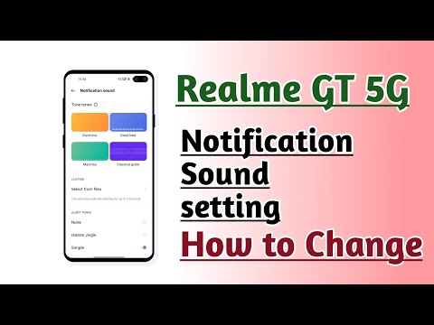 Realme GT 5G Notification Sound setting How to Change