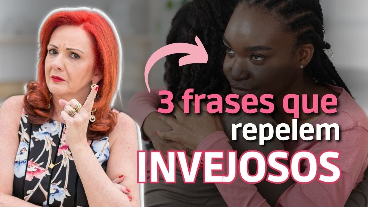 3 FRASES PARA SE PROTEGER DA INVEJA E DE ENERGIAS NEGATIVAS