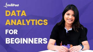 Data Analytics Course | Data Analyst Course | Data Analytics for Beginners | Intellipaat